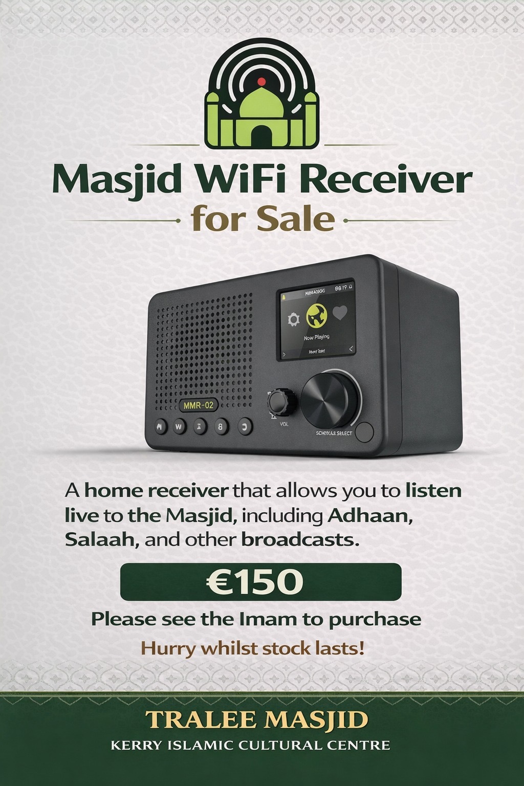 MyMasjid Digital WiFi Receiver MMR-02 for listening to Tralee Masjid at home